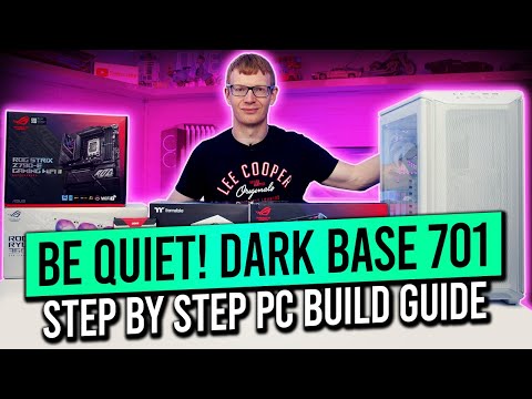 be quiet! Dark Base 701 Build - Step by Step Guide