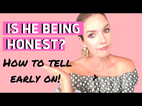 How To Tell If He Is Being Honest Early On. 5 Signs To Look For!