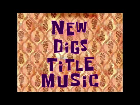 New Digs Title Music - SB Soundtrack