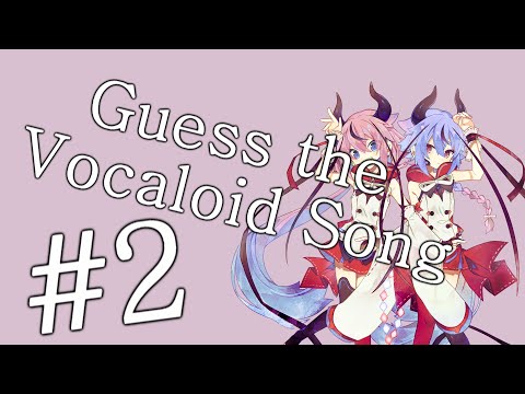 Guess the Vocaloid Song 2