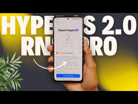 HyperOS 2.0 Update for Redmi Note 13 Pro/POCO X6 5G is Rolling Out 🚀 With ULTIMATE FEATURES ✅