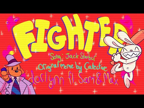 FIGHTER / meme / Sam & Max