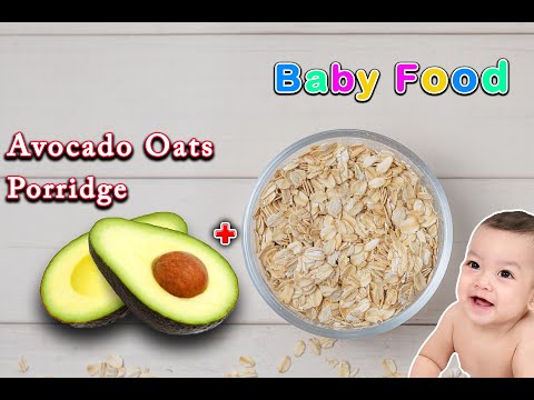 Baby Food | Avocado Oats Porridge for Babies | Avocado Oatmeal Recipe | Quick Healthy Breakfast 10M+