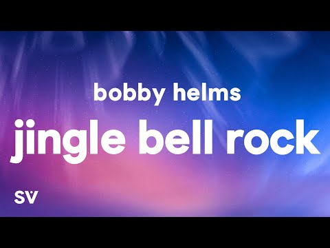 Bobby Helms - Jingle Bell Rock (Lyrics)