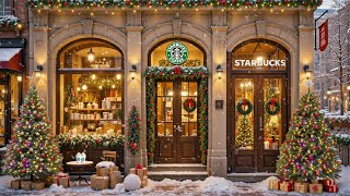 平和な一日、スターバックスのクリスマスの喜び 🎄スターバックスの美しい冬のクリスマス空間 -雪が降る、音楽が楽しいホリデーシーズンを演出- Starbucks warm Christmas jazz。