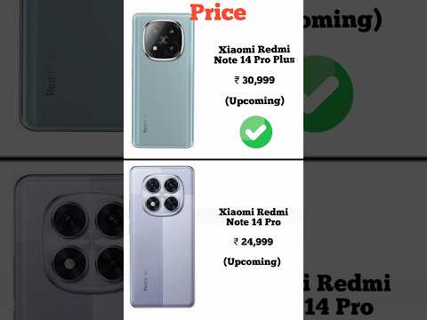 Xiaomi Redmi Note 14 Pro vs Xiaomi Redmi Note 14 Pro Plus #review #tech #trending