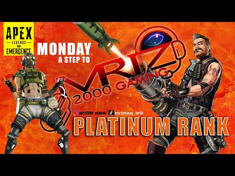 APEX LEGENDS EMERGENCE -  MONDAY A STEP TO PLATINUM RANK