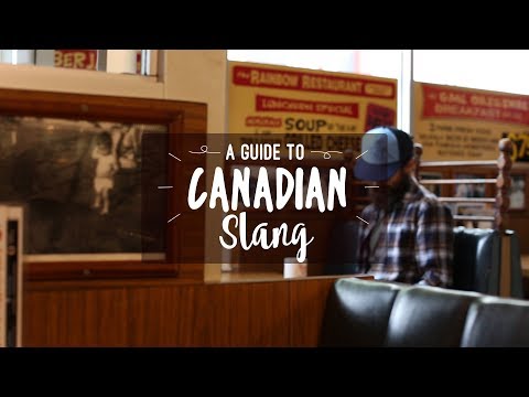 A Guide to Canadian Slang