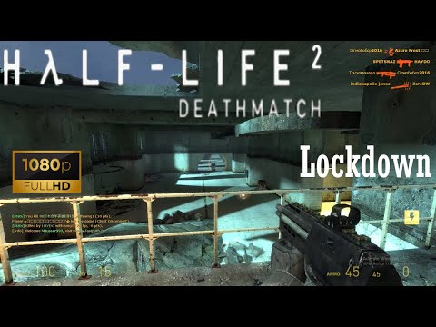 Half-Life 2 Deathmatch Gameplay 2025 on Lockdown