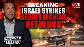 IDF Strikes COVERT Iran Smuggling Routes; Iran Wants Netanyahu “EXECUTION” | Watchman Newscast LIVE