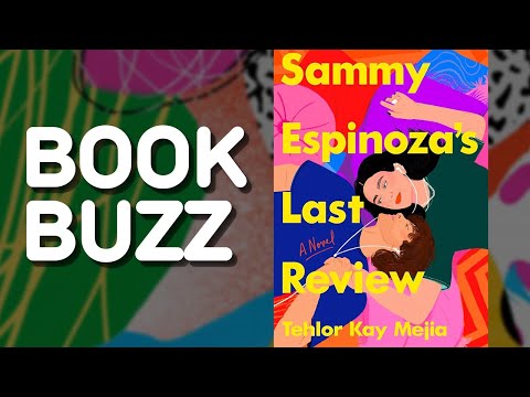 Book Buzz: Sammy Espinoza Last Review