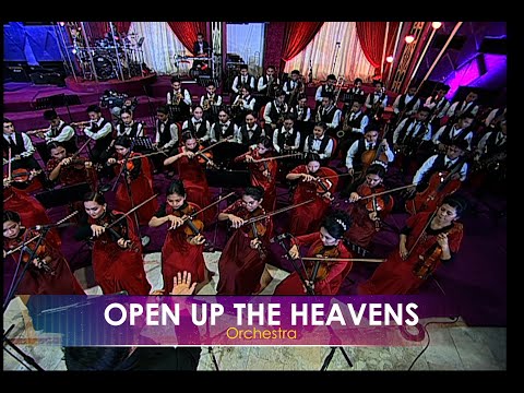 OPEN UP THE HEAVENS - (Orchestra)