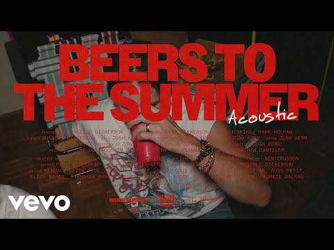 Russell Dickerson - Beers to the Summer