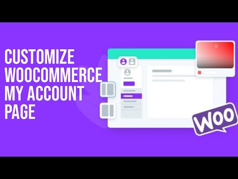 How To Customize WooCommerce My Account Page | Add Custom Tab In WooCommerce My Account Page