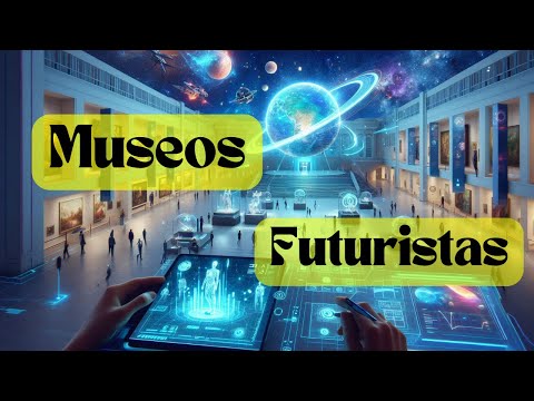 Así Serán los Museos del FUTURO! 🔮  La Revolución Tecnológica en el Arte y la Historia