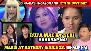 IT'S SHOWTIME, BINA-BASH! 🔴 RUFA MAE AT NERI, HAHARAP NA! 🔴 MARIS-ANTHONY JENNINGS, IBINALIK NA!