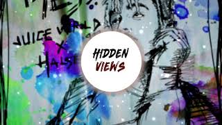 Juice WRLD - Life's A Mess (Feat. Halsey) [Hidden Views Remix]