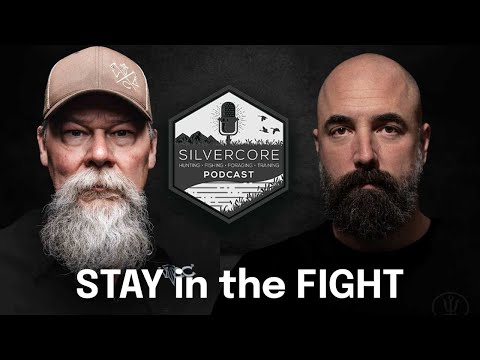 Silvercore Podcast Ep. 124: Stay in the Fight with Kyle Lamb