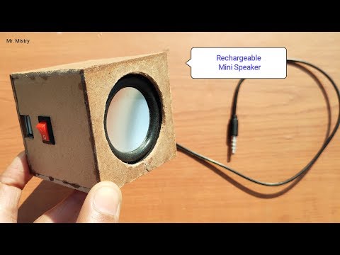 How to make rechargeable mini speaker