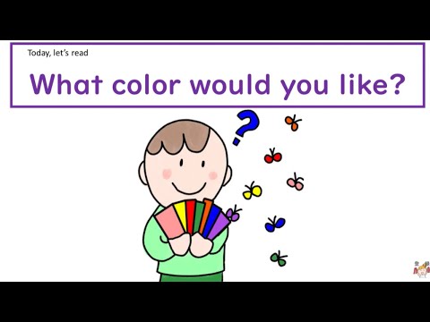 えいご絵本 　What color would you like?　何色がほしいですか？ would like を使ってより丁寧な会話を。幼児　小学生と親子で孫と楽しく聞き流し初級英会話！英検4級対策