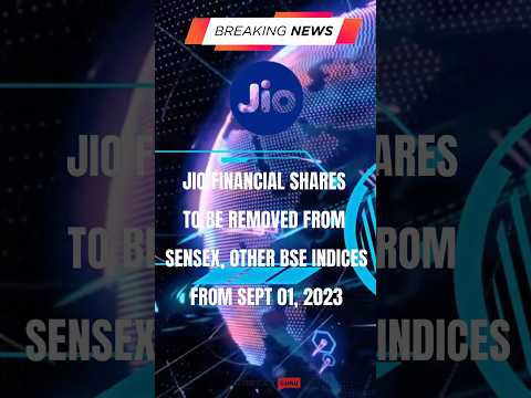 Jio Financial shares to be removed from Sensex, other BSE indices from Sept 01, 2023 #stockmarket