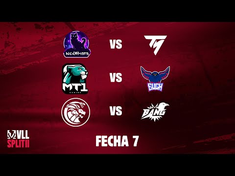 VLL SPLIT 2 | Fase Regular Fecha 7 |  MT1 vs UCH - LGK vs BANG |