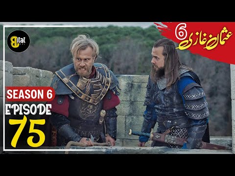 Osman Series Updates ! Season 6 Episode 75 Explained By by Bilal Ki Voice