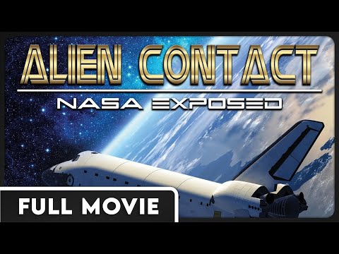 Alien Contact: NASA Exposed | Aliens | Conspiracy | FULL ENGLISH DOCUMENTARY