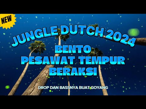 JUNGLE DUTCH VOL 15 - bento, pesawat tempur, beraksi basss nya buat goyang‼️ #bebsgal #jungledutch