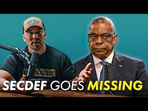 SecDef Lloyd Austin Going AWOL Was Not Normal