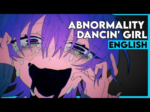 Abnormality Dancin' Girl | ENGLISH COVER【Trickle】アブノーマリティ･ダンシンガール