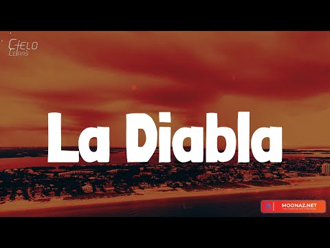 Xavi - La Diabla (Lyrics/Letra)