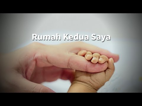 Rumah Kedua Saya