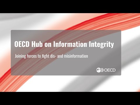 The OECD Hub on Information Integrity: Joining forces to fight dis- and misinformation