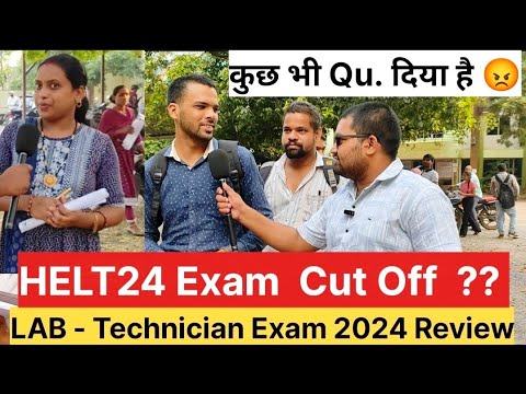 Laboratory Technician Exam 2024 Cut Off ‼️ प्रयोगशाला तकनीशियन 2024 CUT OFF ‼️ HELT24 EXAM #HELT24