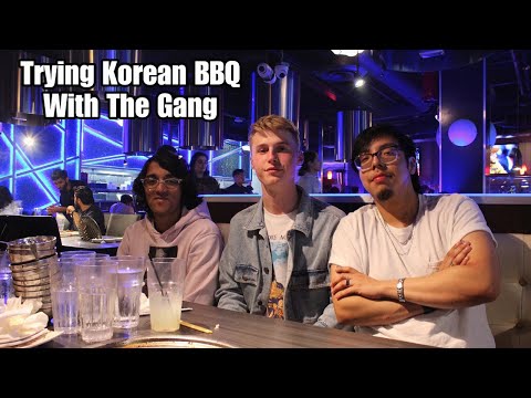 5. Day In My Life - Trying Korean Barbecue For The First Time!