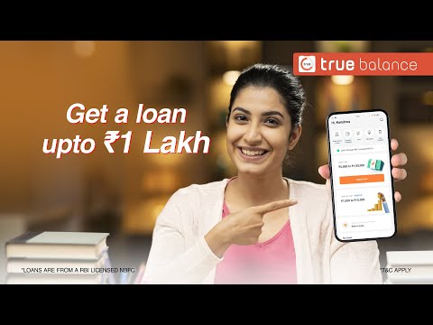 Urgent Personal Loan at True Balance App | Quick Cash Loan Online