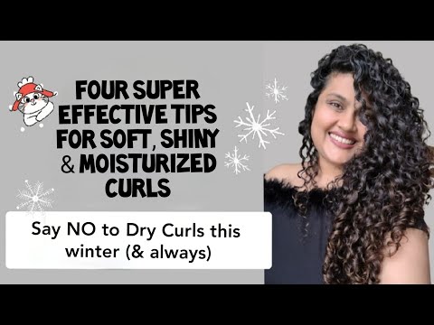 4 Effective Tips for Shiny, Soft Moisturized Curls | Winter curl care