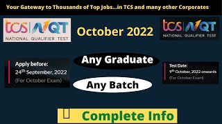 TCS NQT 2022 | Any Degree Any Batch | Complete Information | October 2022 Session