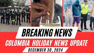 Colombia Holiday News | Medellin Police Prepare for New Year's Eve | Bogota Scopolamine Bust & More