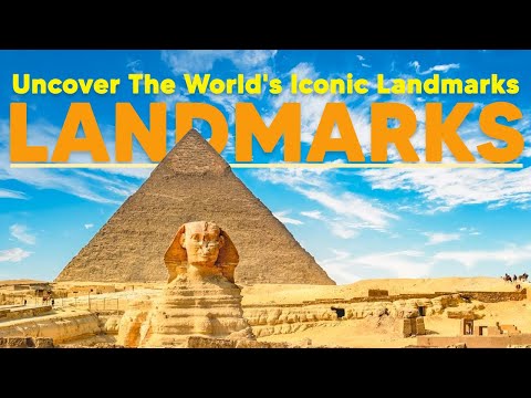 Wanderlust Chronicles: Uncover the World's Iconic Landmarks