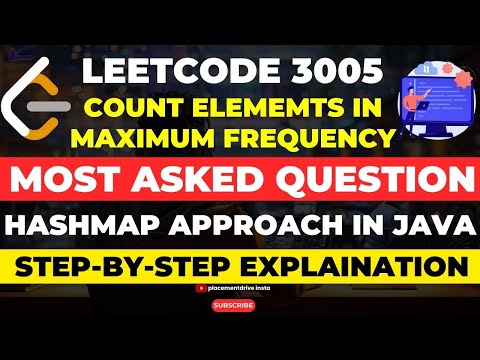 LeetCode 3005: Count Elements With Maximum Frequency | Java HashMap Solution Explained Step-by-Step