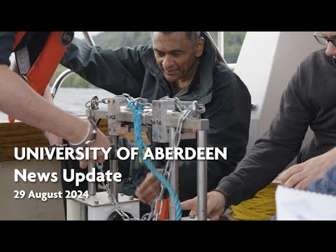 University of Aberdeen News Update - 29 August 2024