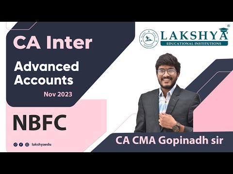 Nbfc || Advanced Accounts || CA INTER G2 || BY CA CMA GOPINADH Sir