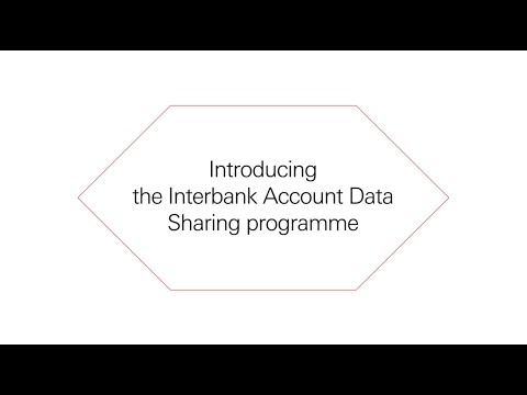 Introducing the Interbank Account Data Sharing programme