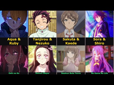 100 Anime Brother and Sister Relationships in Anime (Not Adoptive, Step-Siblings, In-Laws, Cousins)