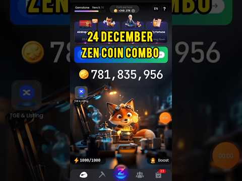 Zen coin daily combo cards 24 December | 24 December Zen coin Combo cards | Zen coin today's combo