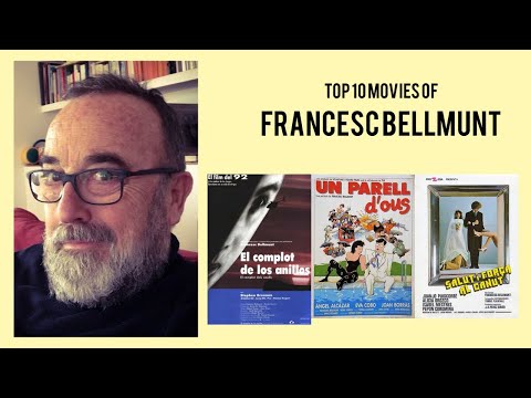 Francesc Bellmunt |  Top Movies by Francesc Bellmunt| Movies Directed by  Francesc Bellmunt