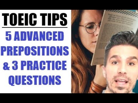 TOEIC TIPS: 5 KEY PREPOSITIONS TO INCREASE YOUR SCORE + 3 PRACTICE QUESTIONS  #TOEICTIPS #PASSTOEIC