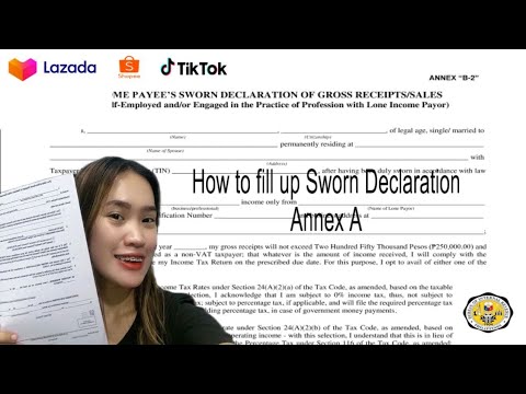 How to fill up Sworn Declaration - Annex A for Online Resellers Shopee/Tikatok/Lazada